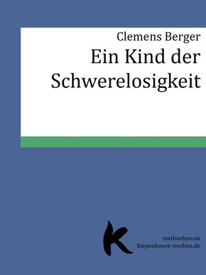cover image of EIN KIND DER SCHWERELOSIGKEIT